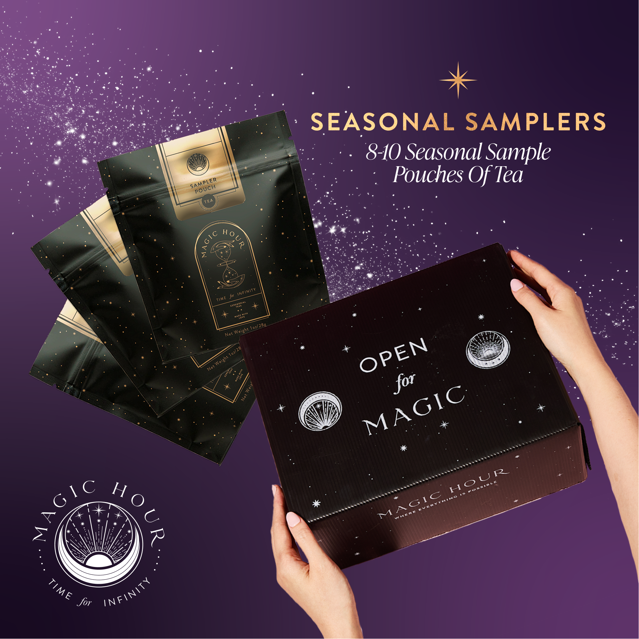Hands hold a black “Magic Hour” box labeled “Open for Magic,” next to three black tea pouches. Text: “SEASONAL TEA CLUB SUBSCRIPTION—8-10 curated tea sample pouches.” Purple backdrop with stars and sparkles.
