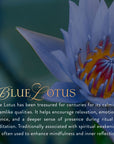 A close-up of Organic Blue Lotus Flowers with text highlighting their calming effects and traditional use in ceremonial tea for spiritual awakening, mindfulness, and meditation.