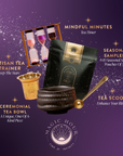 A celestial-themed display showcases the Seasonal Tea Club Subscription, featuring a tea sampler pouch, gold tea strainer, gold and black ceremonial tea bowl, gold scoop, and wooden timer—each labeled—set against a starry backdrop.