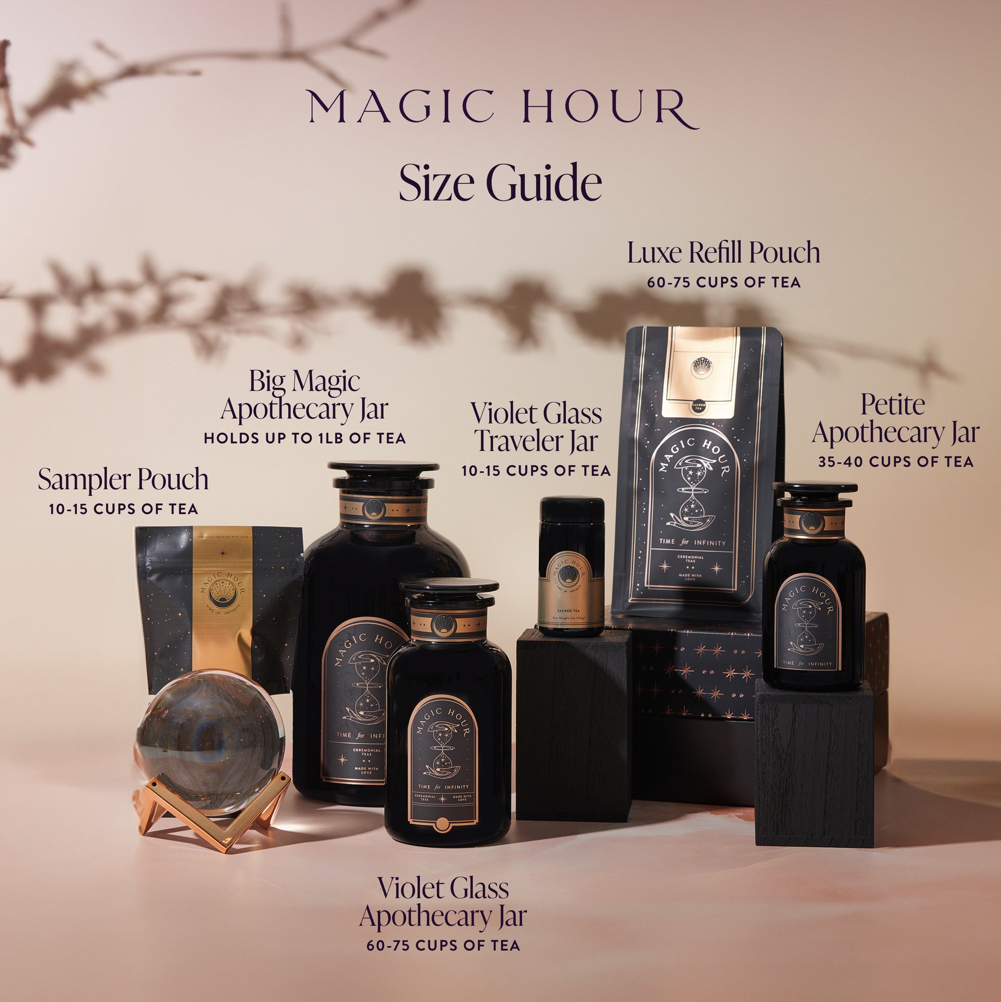 An arrangement of various black and gold Magic Hour tea containers under a branch&#39;s shadow. The containers, filled with Aquamarine Dream - Soothing Herbal Ayurvedic Adrenal Tonic, are labeled: Luxe Refill Pouch, Big Magic Apothecary Jar, Violet Glass Traveler Jar, Violet Glass Apothecary Jar, Petite Apothecary Jar, and Sampler Pouch. The text reads &quot;Magic Hour Tea Size Guide.
