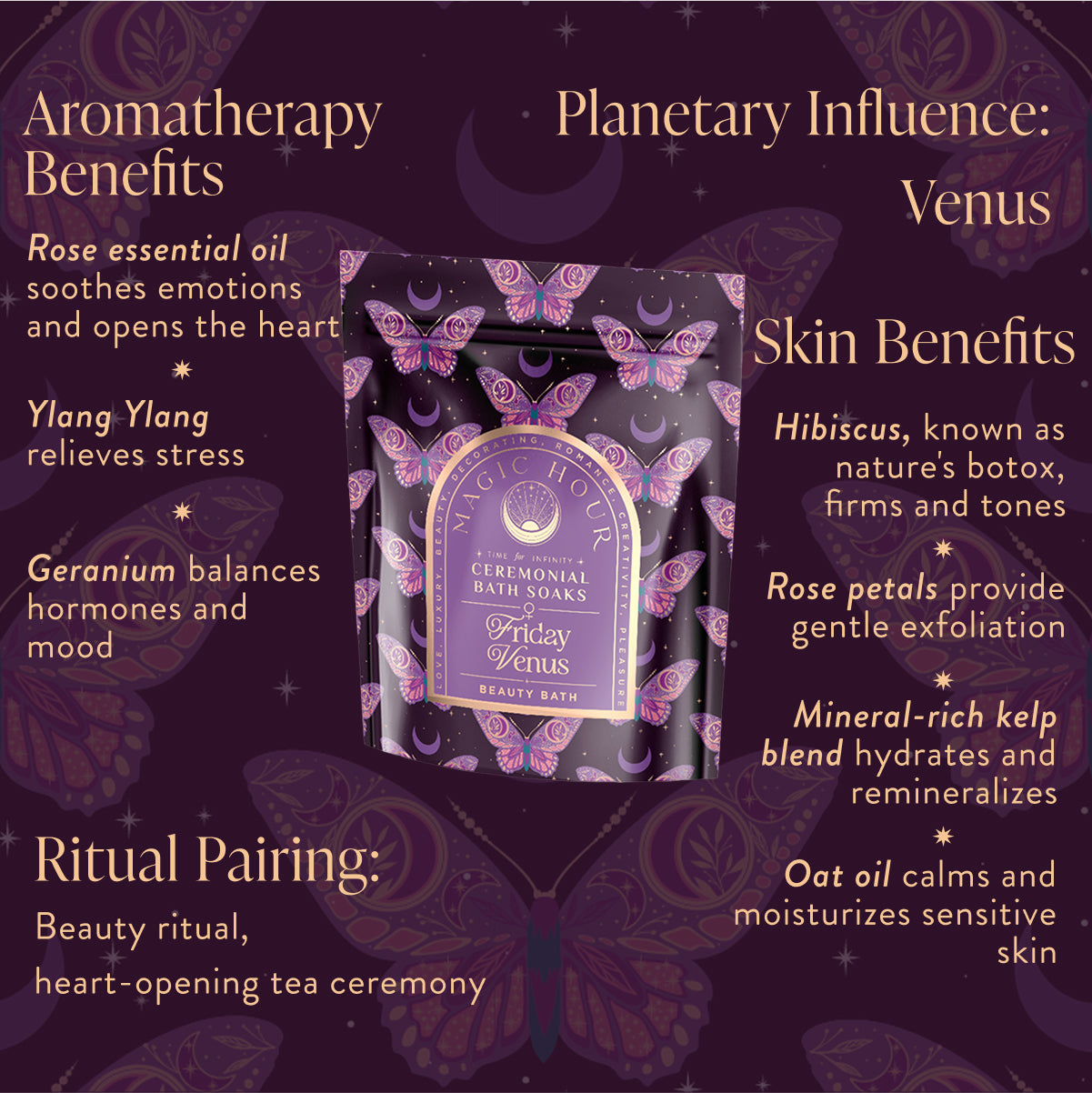 The Ceremonial Bath Soaks - Luxe Refill Pouch features a vibrant label with butterfly designs, highlighting aromatherapy, skin benefits, and Venus&#39;s influence. Ideal for celestial self-care rituals, it is set against a mystical starry backdrop.