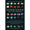 Gemstones of the World: Newly Revised Fifth Edition--Magic Hour