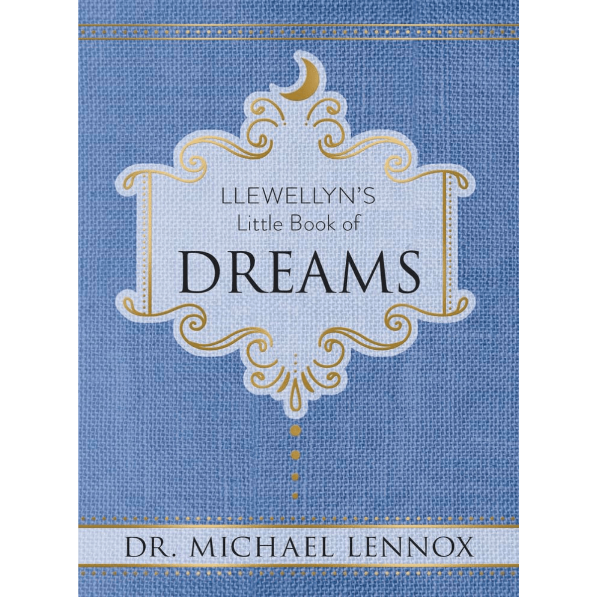 Llewellyn’s Little Book of Dreams--Magic Hour
