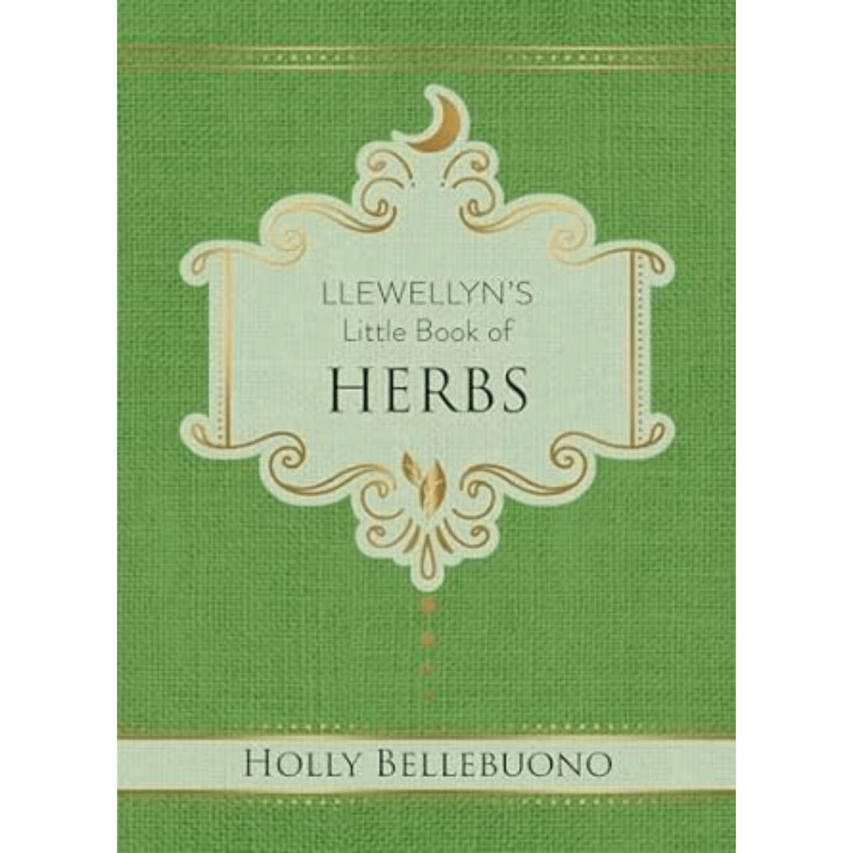 Llewellyn's Little Book of Herbs--Magic Hour